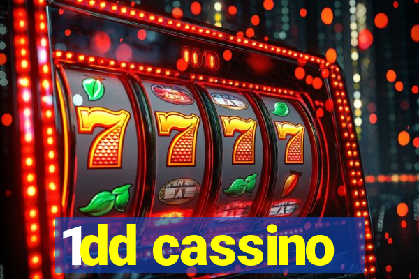 1dd cassino